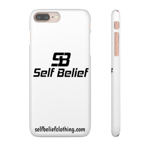 Self Belief Snap Phone Case