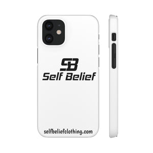 Self Belief Snap Phone Case