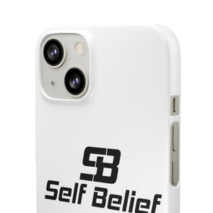 Self Belief Snap Phone Case