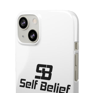 Self Belief Snap Phone Case