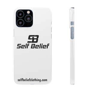 Self Belief Snap Phone Case