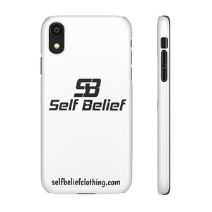 Self Belief Snap Phone Case