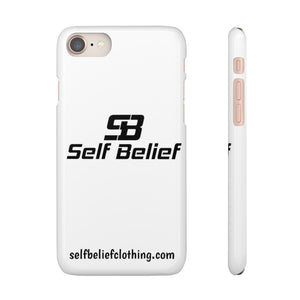 Self Belief Snap Phone Case