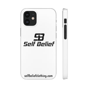 Self Belief Snap Phone Case