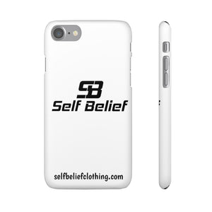 Self Belief Snap Phone Case