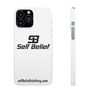 Self Belief Snap Phone Case