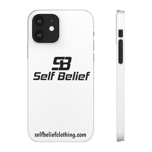 Self Belief Snap Phone Case