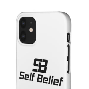 Self Belief Snap Phone Case